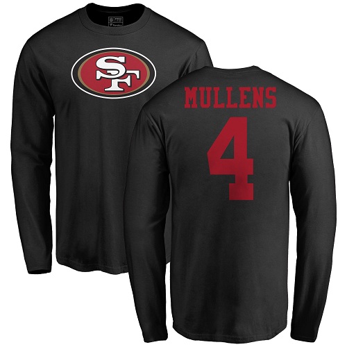 Men San Francisco 49ers Black Nick Mullens Name and Number Logo #4 Long Sleeve NFL T Shirt